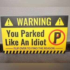 Funny Parking Warning Sign